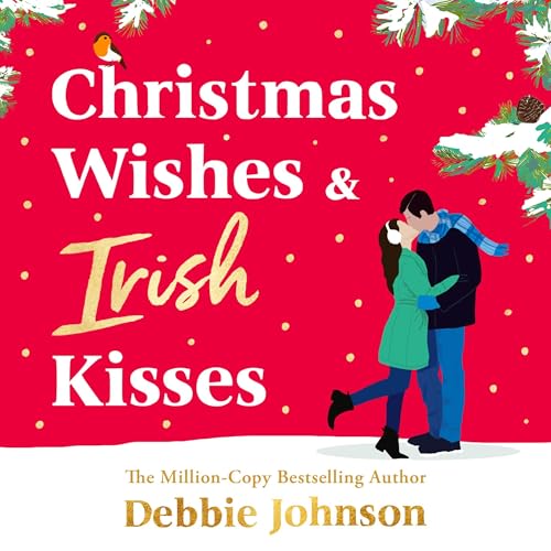 Cover of Christmas Wishes and Irish Kisses