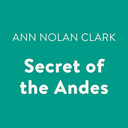 Cover of Secret of the Andes