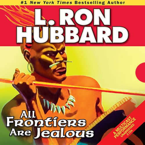 Cover of All Frontiers Are Jealous