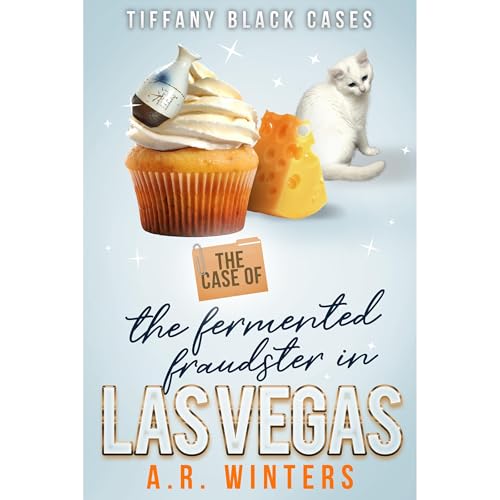 Cover of The Case of The Fermented Fraudster in Las Vegas