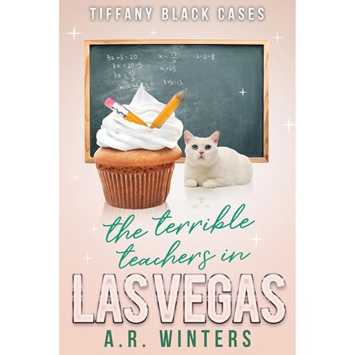 Cover of The Case of The Terrible Teachers in Las Vegas