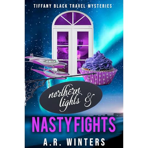 Cover of Northern Lights and Nasty Fights
