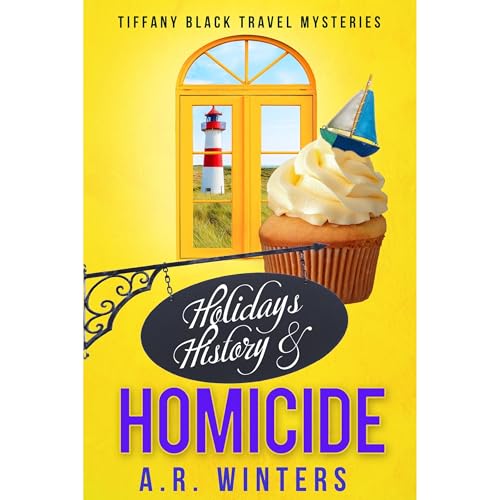 Cover of Holidays, History and Homicide