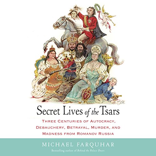 Cover of Secret Lives of the Tsars