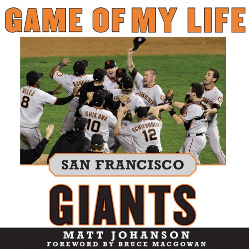 Cover of Game of My Life: San Francisco Giants