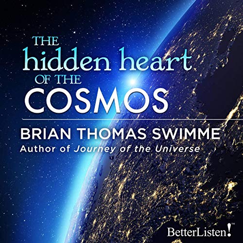 Cover of The Hidden Heart of the Cosmos