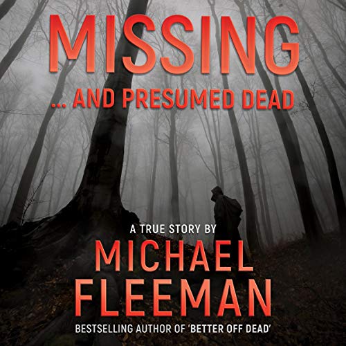 Cover of Missing...and Presumed Dead