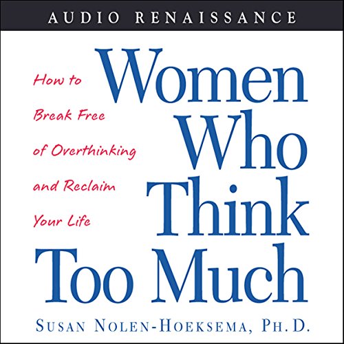 Cover of Women Who Think Too Much