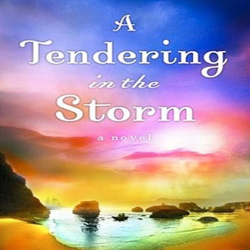Cover of Tendering in the Storm