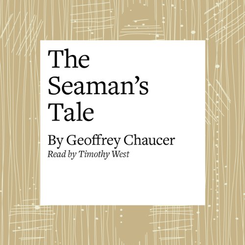 Cover of The Canterbury Tales: The Seaman's Tale (Modern Verse Translation)