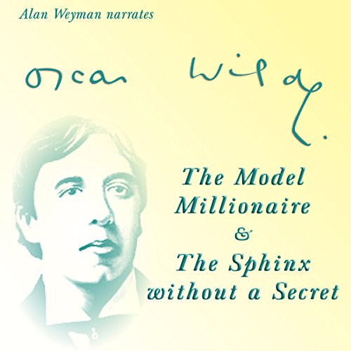 Cover of The Model Millionaire & The Sphinx Without a Secret