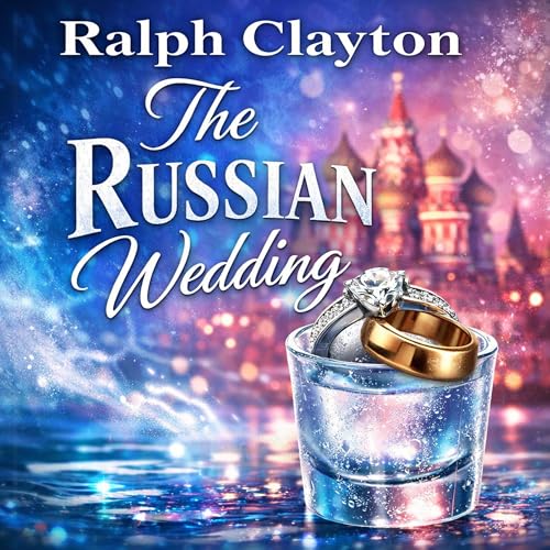 Cover of The Russian Wedding - A Short Story