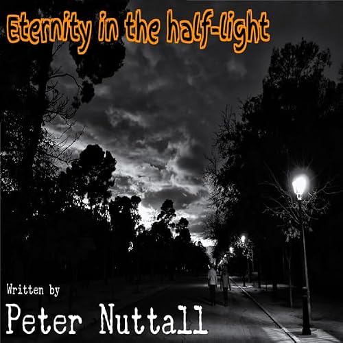 Cover of Eternity in the Half-Light