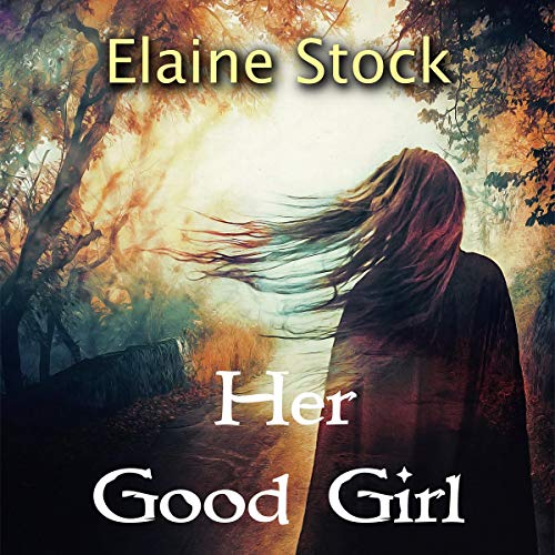 Cover of Her Good Girl