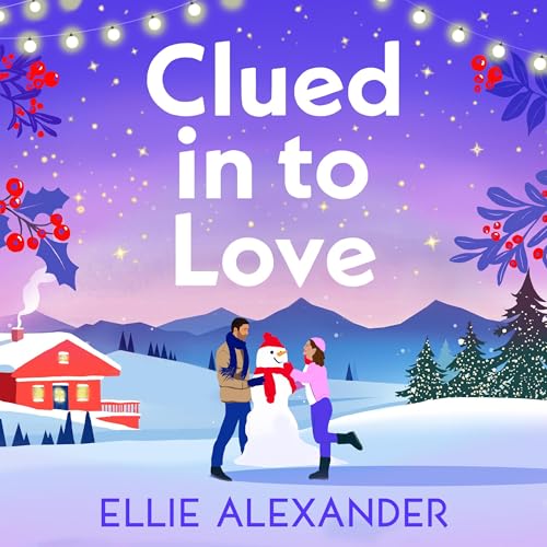 Cover of Clued in to Love