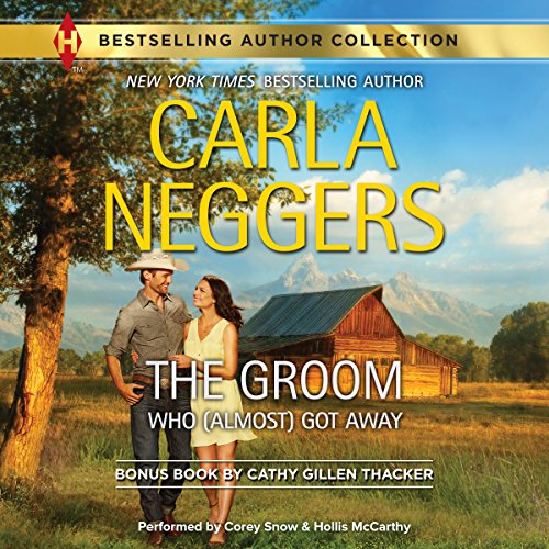 Cover of THE GROOM WHO (ALMOST) GOT AWAY