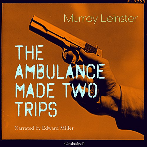 Cover of The Ambulance Made Two Trips