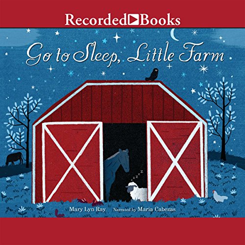 Cover of Go to Sleep, Little Farm