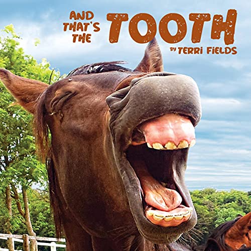 Cover of And That's the Tooth