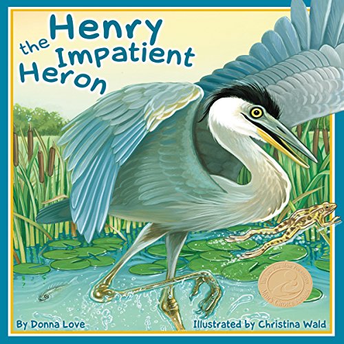 Cover of Henry the Impatient Heron