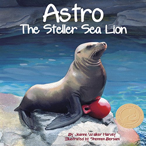Cover of Astro: The Steller Sea Lion
