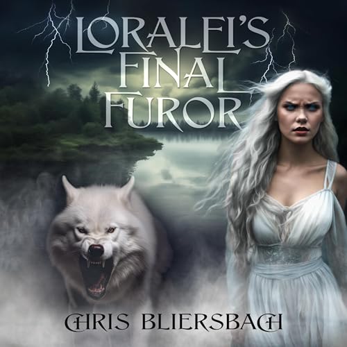 Cover of Loralei's Final Furor