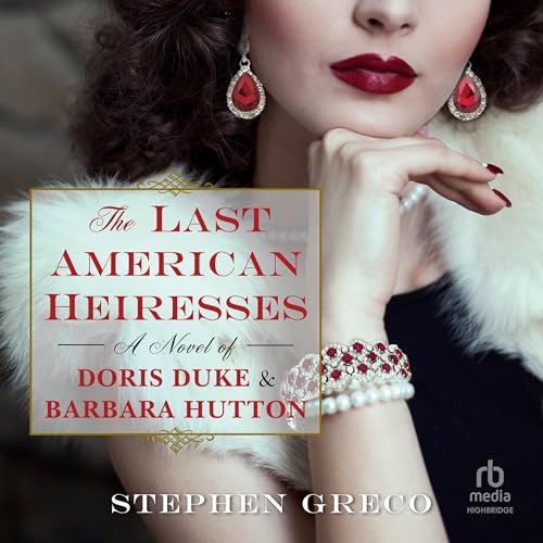 Cover of The Last American Heiresses