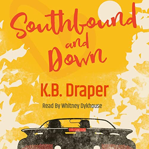 Cover of Southbound and Down