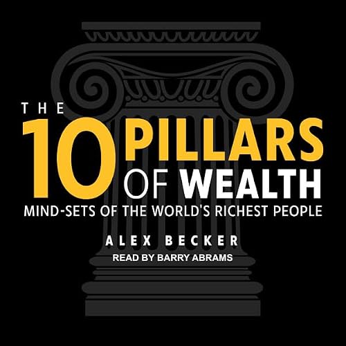 Cover of The 10 Pillars of Wealth