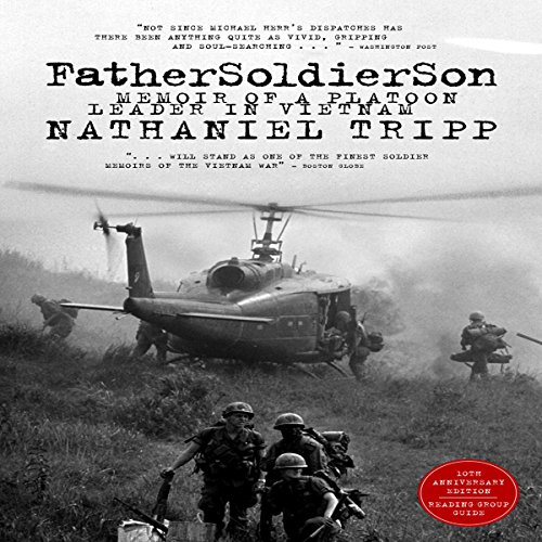 Cover of Father, Soldier, Son: Memoir of a Platoon Leader In Vietnam