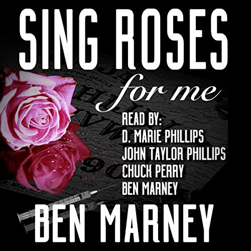 Cover of Sing Roses for Me