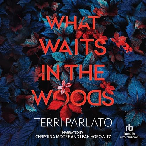 Cover of What Waits in the Woods
