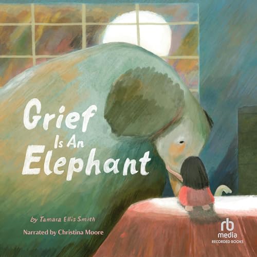 Cover of Grief Is an Elephant