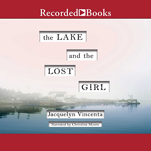 Cover of The Lake and the Lost Girl
