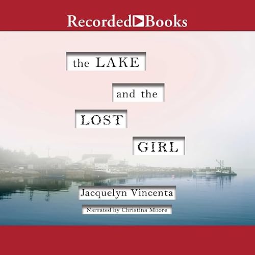 Cover of The Lake and the Lost Girl