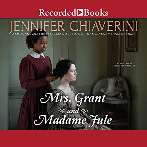 Cover of Mrs. Grant and Madame Jule