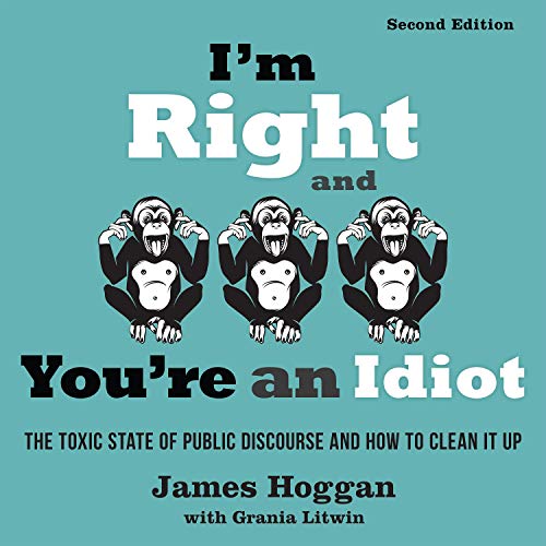 Cover of I'm Right and You're an Idiot