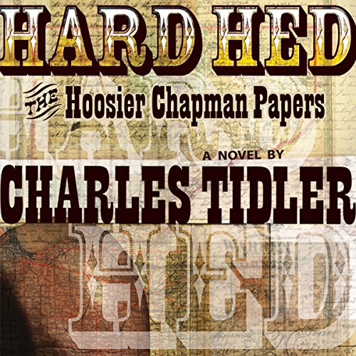 Cover of Hard Hed: The Hoosier Chapman Papers