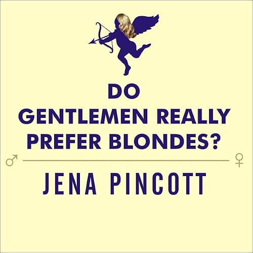 Cover of Do Gentlemen Really Prefer Blondes?