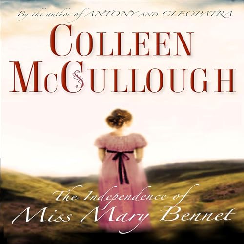 Cover of The Independence of Miss Mary Bennet