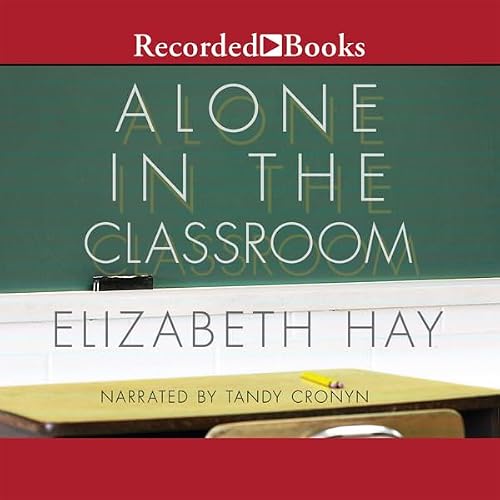Cover of Alone in the Classroom
