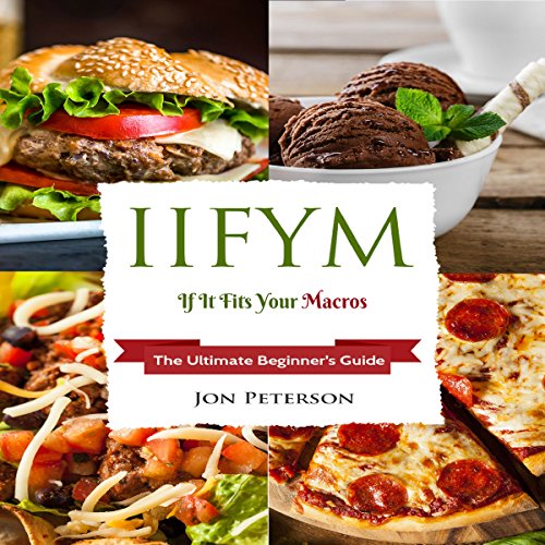 Cover of IIFYM: If It Fits Your Macro