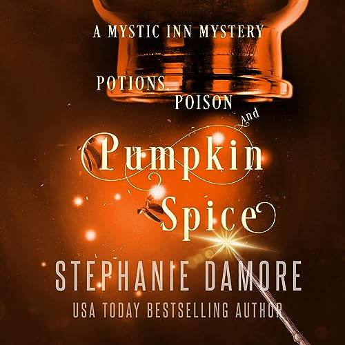 Cover of Potions, Poison, and Pumpkin Spice