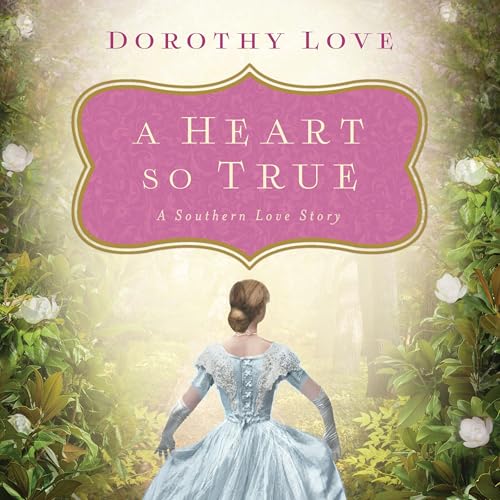Cover of A Heart So True