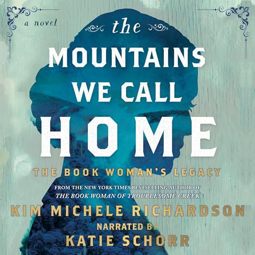 Cover of The Mountains We Call Home