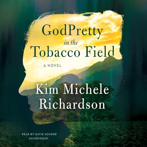 Cover of GodPretty in the Tobacco Field
