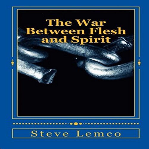 Cover of The War Between Flesh and Spirit
