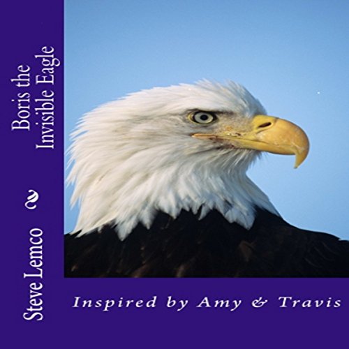 Cover of Boris the Invisible Eagle