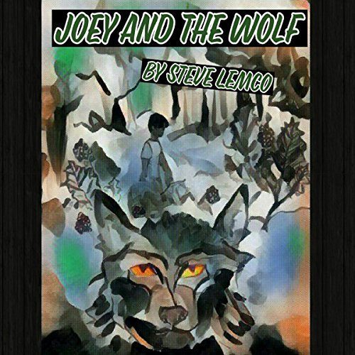Cover of Joey and the Wolf