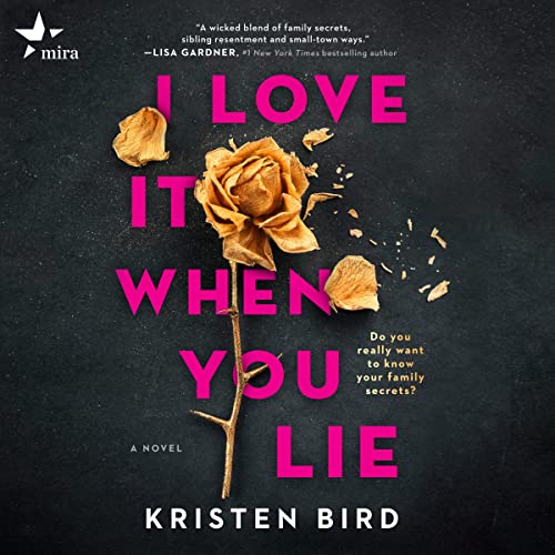 Cover of I Love It When You Lie